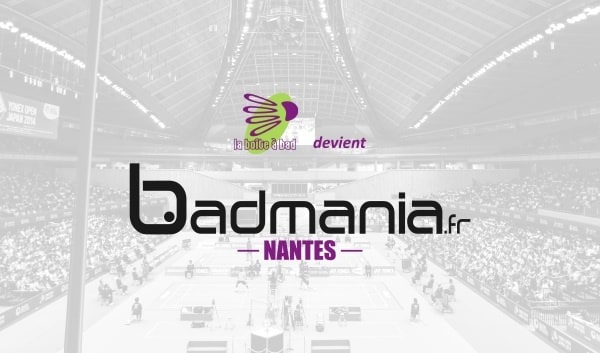 Lancement Badmania Nantes