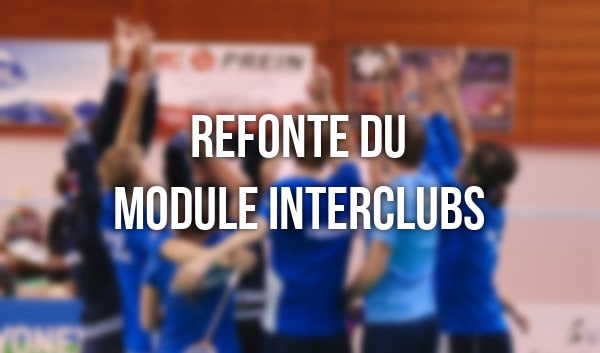 Nouveau module interclubs