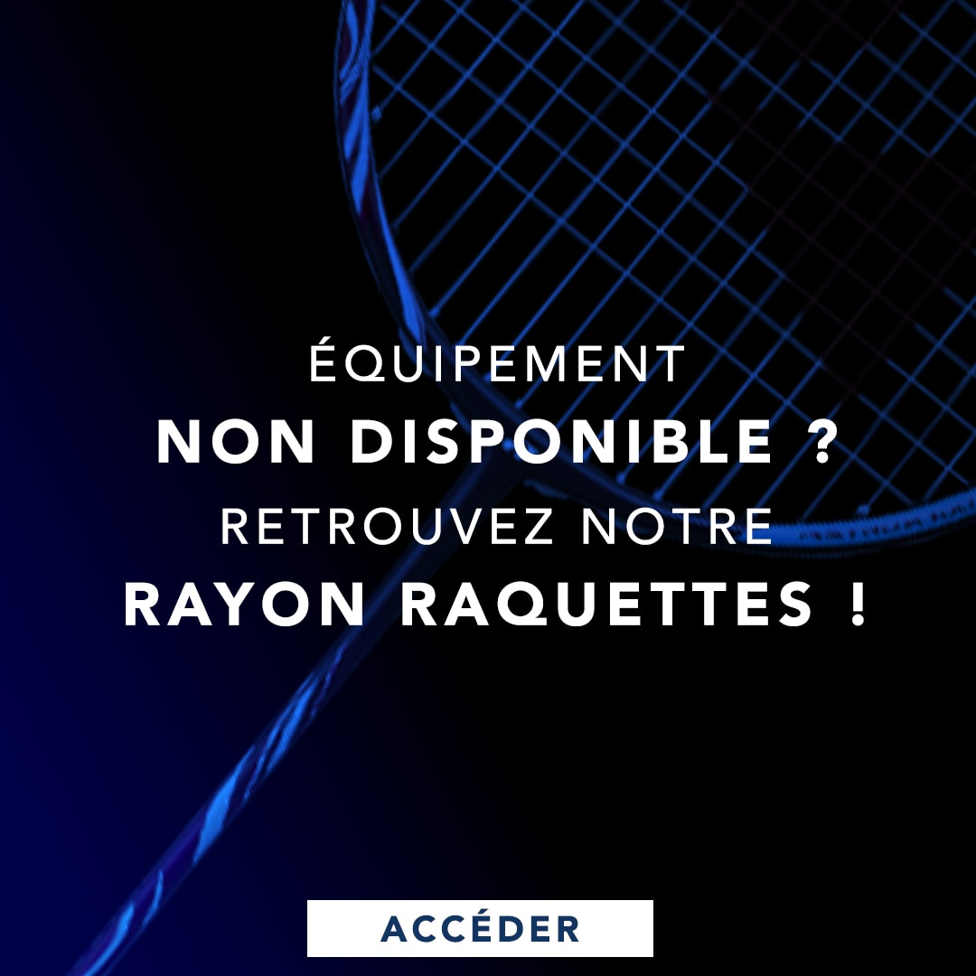 Produit manquant raquette
