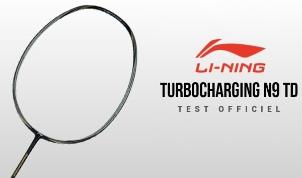 test-raquette-li-ning-turbocharging-n9-td