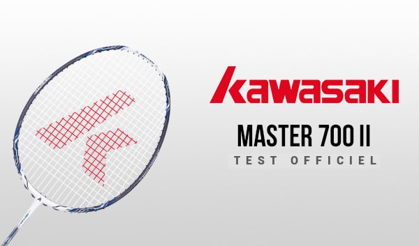 test-raquette-kawasaki-master-700-ii
