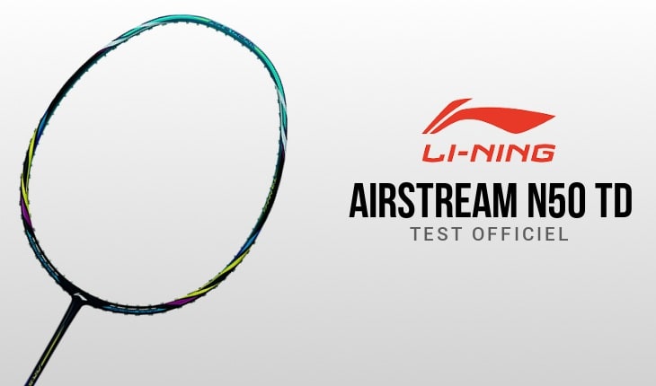 test-raquette-li-ning-airstream-n50-td-bleue