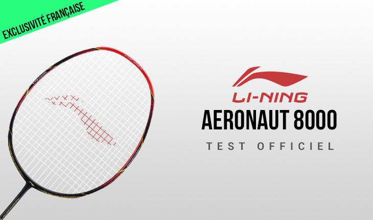 test-raquette-li-ning-aeronaut-8000