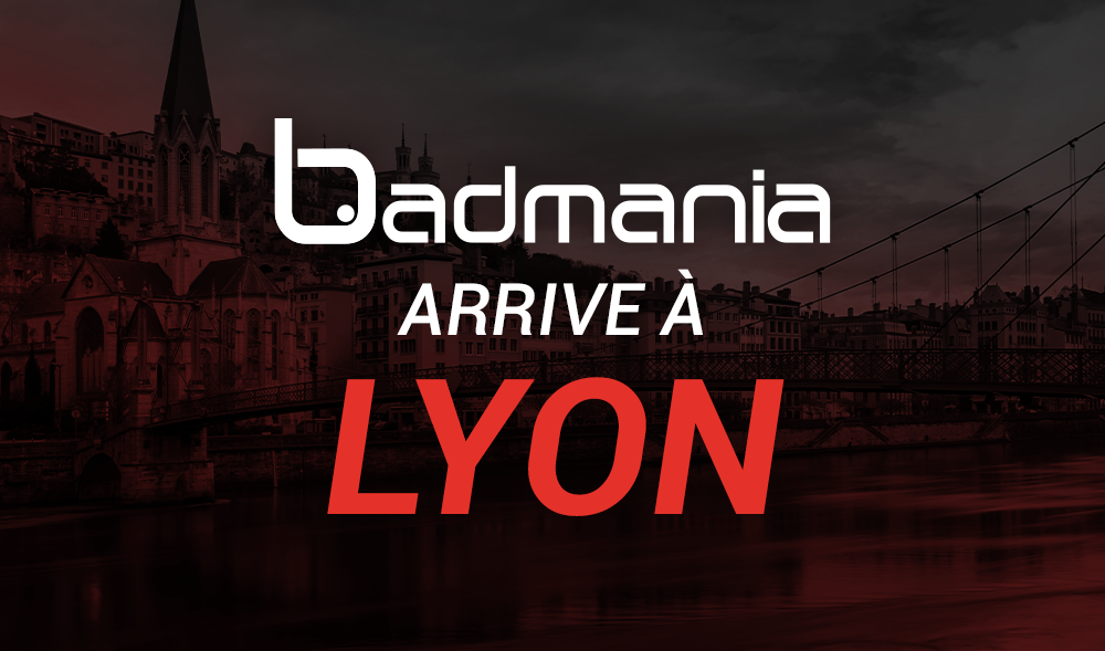 badmania-arrive-a-lyon