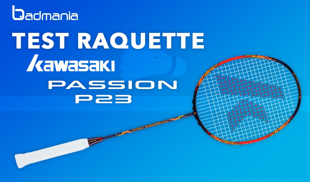 test-raquette-kawasaki-passion-p23