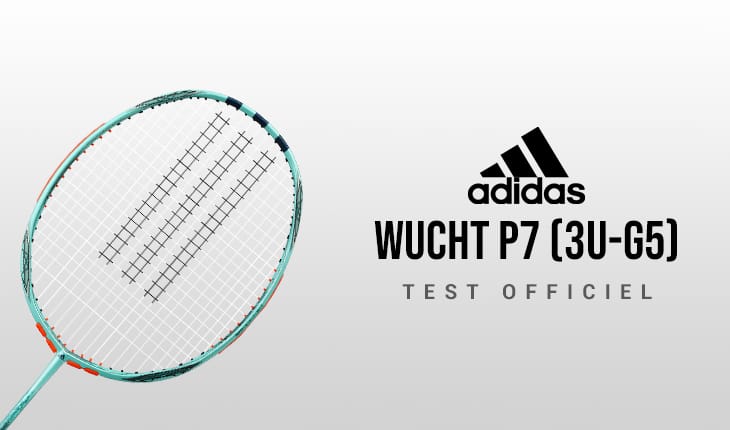 test-raquette-adidas-wucht-p7-3u-g5