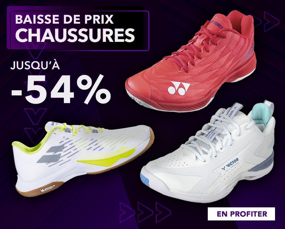 Baisse de prix sur les chaussures de badminton