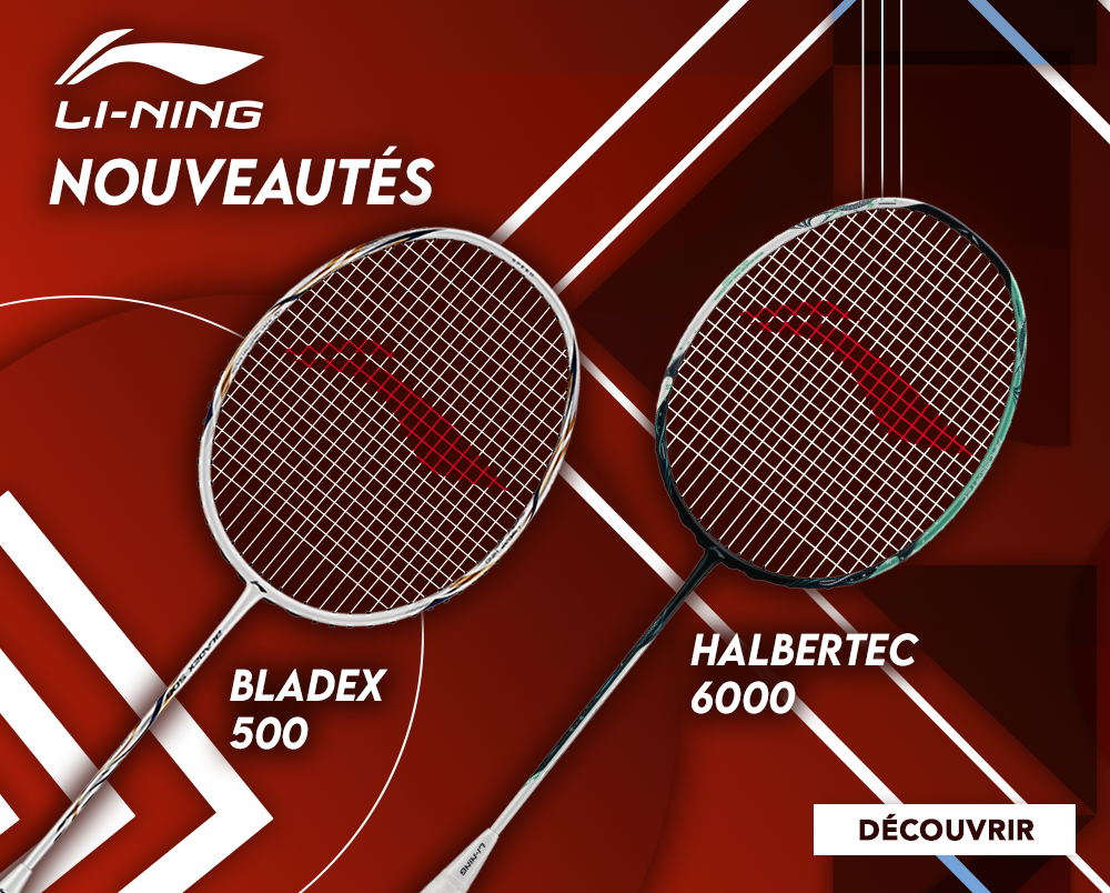 Nouvelle collection raquette de badminton Li-Ning